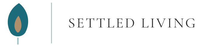 SETTLED LIVING